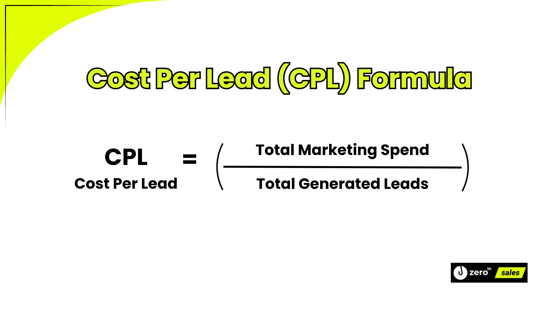 Cost Per Lead (CPL) Formula -  How Much Do Sales Leads Cost
