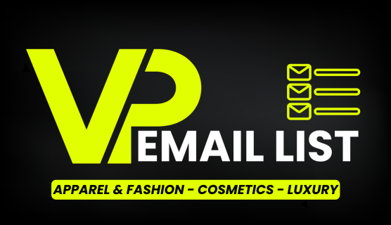 VP Email List - Apparel and Fashion, Cosmetics, and Luxury - Worldwide