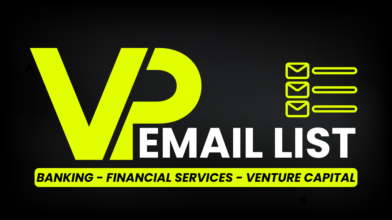 VP Email List Banking, Financial Services and Venture Capital - US